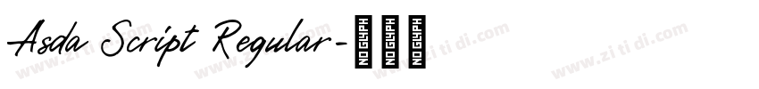 Asda Script Regular字体转换 Asda Script Regular字体转换